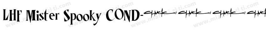 LHF Mister Spooky COND字体转换